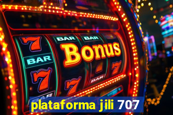 plataforma jili 707